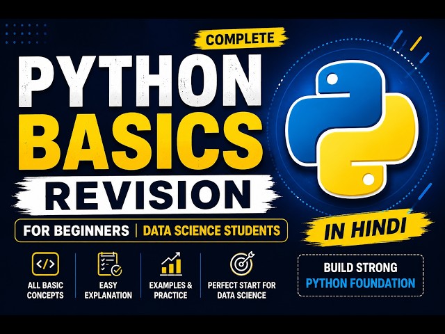 Python Basics Revision for Beginners|Complete Python Crash Course for Data Science Students (Hindi)