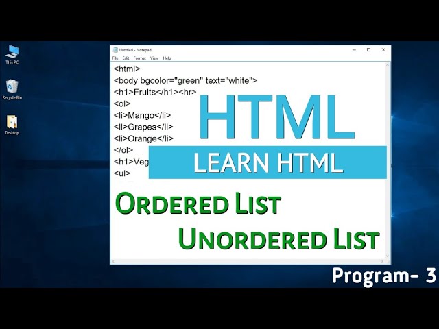 Ordered and Unordered List in HTML
