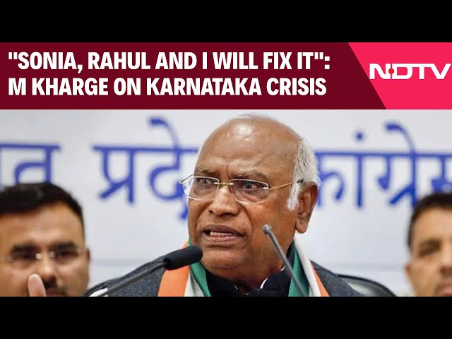 Karnataka News | "Sonia, Rahul And I Will Fix It": M Kharge On Karnataka Congress Crisis