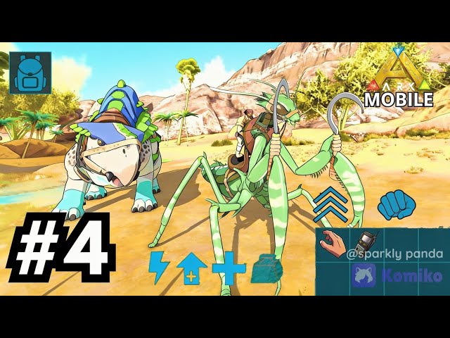 Ark Mobile All Maps - Taming Mantis and Morellatops (EP-4 S2) Scorched Earth