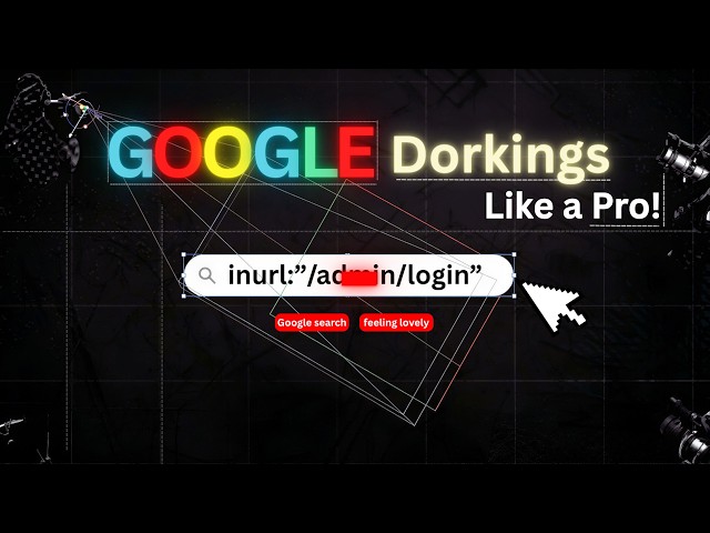 Google Dorking (Find Everything Online!)