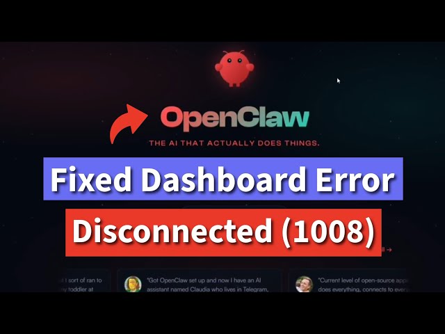 How to Fix OpenClaw Dashboard Error "Disconnected (1008)" | Clawdbot | Moltbot