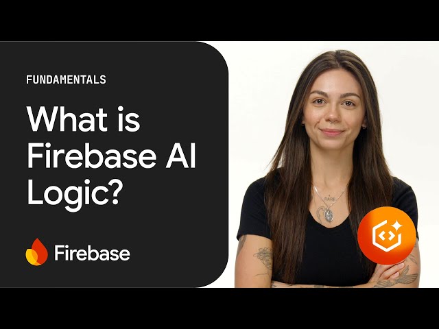 What is Firebase AI Logic?