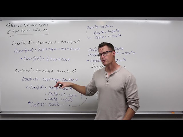 Proving the Double and Half Angle Formulas for Trigonometry (Precalculus - Trigonometry 27)