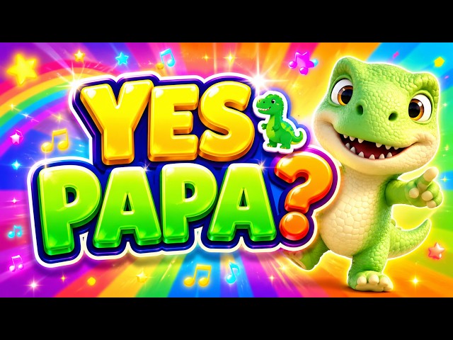 🦖 Baby Dino Yes Papa Song for Kids | Kids Songs 🎶🐣 | BoogieBop Babies
