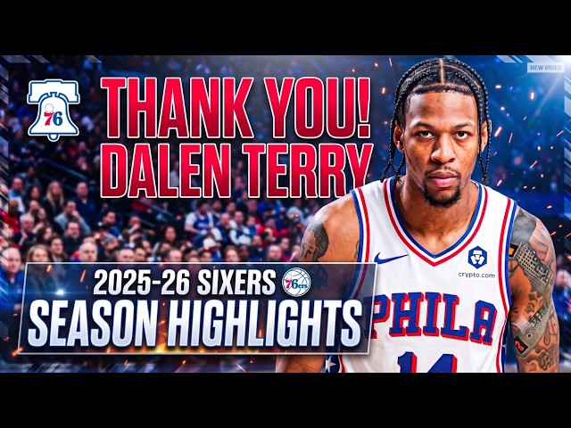 DALEN TERRY Highlights | 2025-26 Sixers Season [WAIVED]