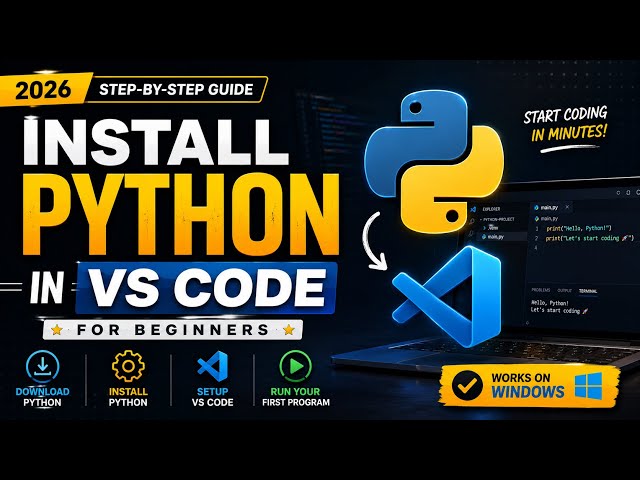How to Install Python on Windows (2026) | Python Setup for Beginners | Step-by-Step Guide