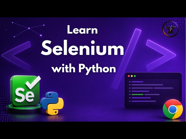 Selenium with Python Tutorial for Beginners | Lesson 0: Introduction