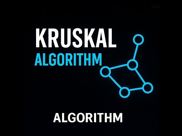Kruskal Algorithms - Episode 4
