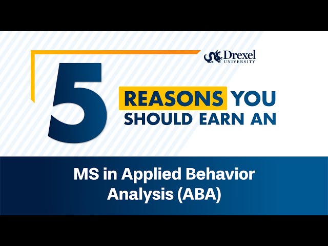 5 Reasons You Should Earn an MS in Applied Behavior Analysis