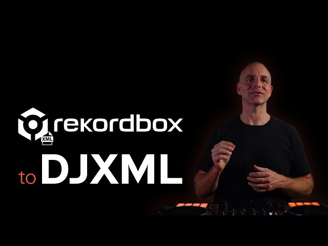 RekordBox XML to DJXML - Move your entire DJ library with MIXO