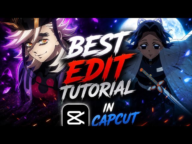 Best Edit Tutorial in [ CapCut ] | Your Editz 798 