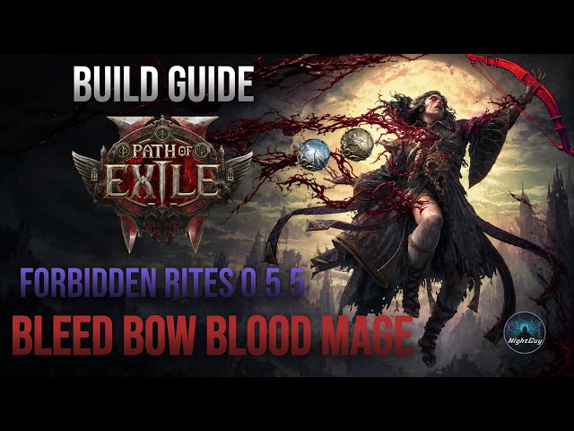 POE2 0.5.5: Bleed Bow Blood Mage Build Guide