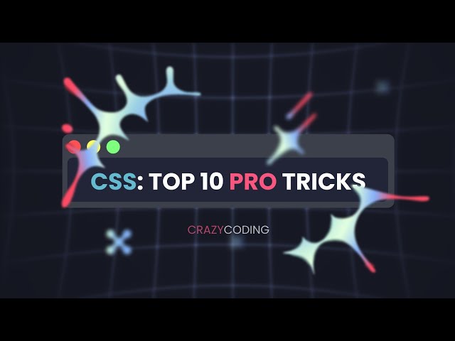 Top 10 AMAZING CSS Pro Tricks Every Frontend Developer Must Know