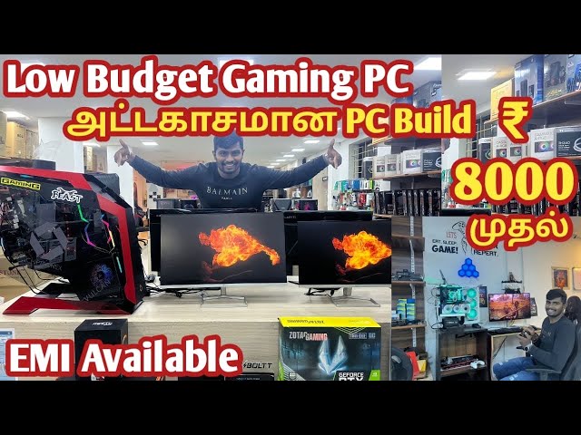இது தெரியாம Gaming PC வாங்காதீங்க|Low Budget Gaming Pc Build & Laptops||Elixxer Computer|Dhanush Now