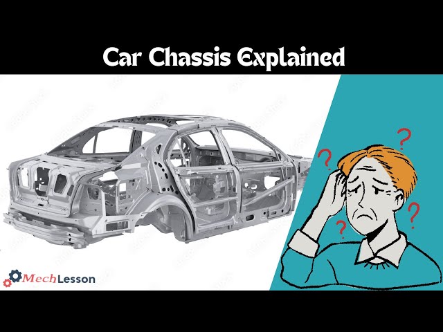 Car Chassis Explained: Types, Functions, and Importance
