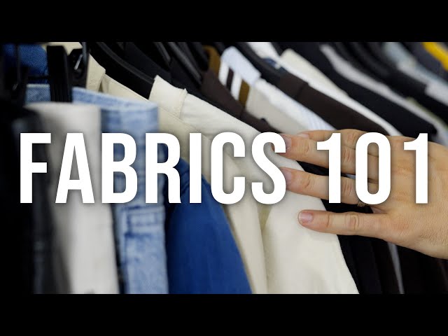 An Overview Of Men’s Fabrics | Know Your Fibers and Shop Smarter!
