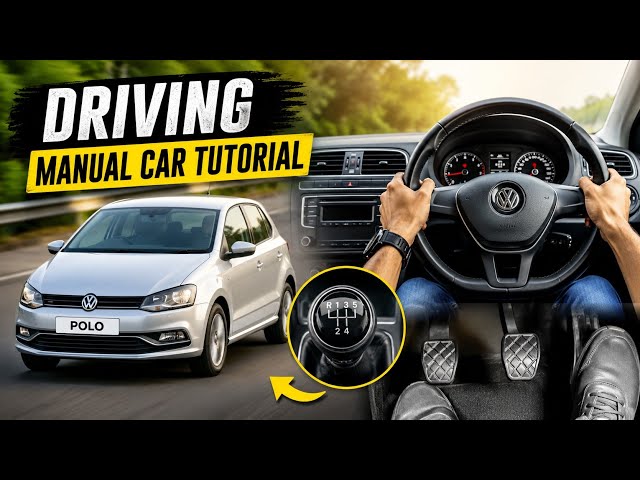 Driving Manual Car Tutorial | Volkswagen Polo