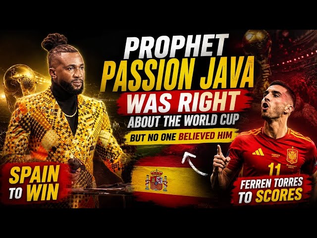 Breaking❗️Passion Java was right about the World Cup and No one believed him 😱Accurate Prophecy 