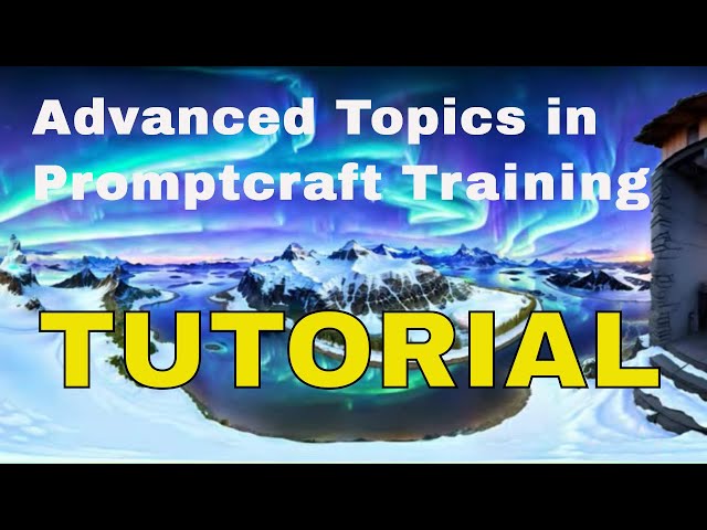 Ultimate Tutorial! Promptcraft Advanced Topics, Creative & Generative Worldbuilding with AI Tools