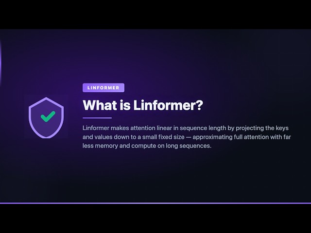 What is Linformer?
