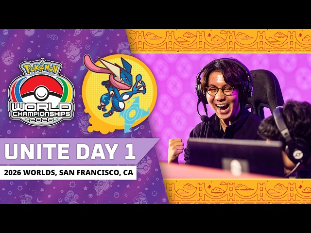 UNITE Day 1 | 2026 Pokémon World Championships