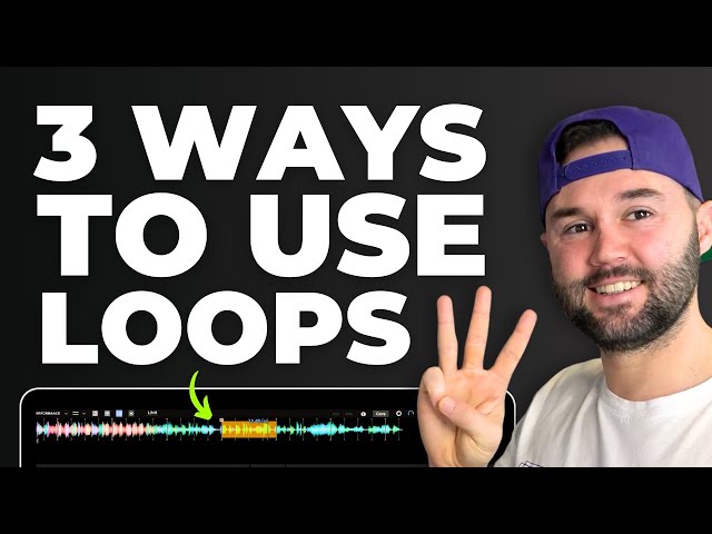 3 Ways To Use LOOPS When DJing