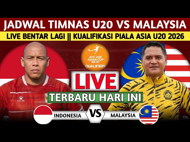 🇮🇩 MUST WIN❗LIVE SOON! INDONESIA U20 VS MALAYSIA SCHEDULE AFC U20 QUALIFIERS 2026