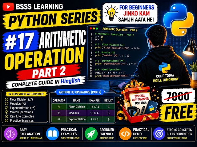 ARITHMETIC OPERATION  |  Complete Python Tutorial for Beginners | Python Programming| Episode 17