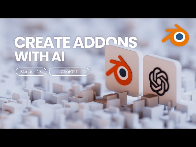 How To Make Blender Addons with AI  | Blender 4.3