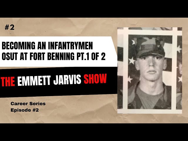 Becoming An Infantrymen | OSUT AT FORT BENNING (PART 1 OF 2)