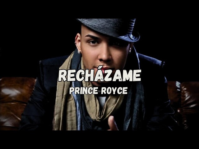 Recházame [Sub. Español + Letra/Lyrics] Prince Royce / Es que yo tengo mi mujer y tú tienes tu novio