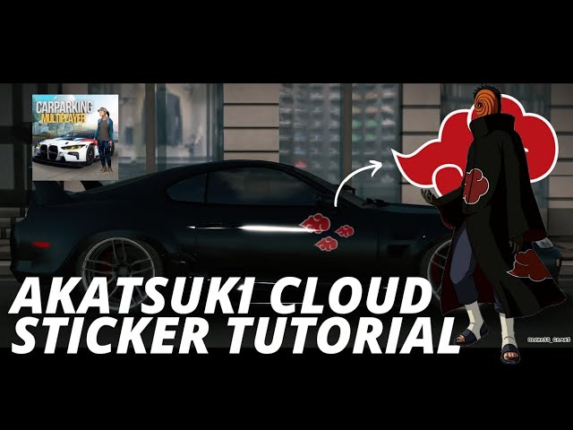 AKATSUKI CLOUD STICKER - CAR PARKING MULTIPLAYER - TUTORIAL - ELICPM