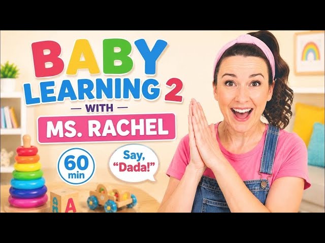 Baby Learning With Ms Rachel - First Words, Songs and Nursery Rhymes for Babies - Toddler Videos