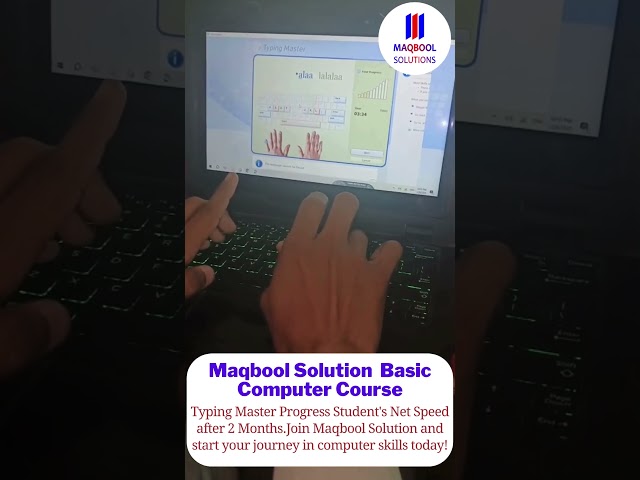 Maqbool Solution – IT Company & Training Center Basic Computer Course – Typing Master Progress