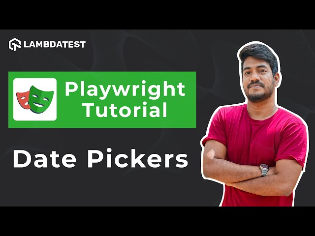 How To Automate Date Pickers | Playwright With TypeScript Tutorial 🎭| Part 7