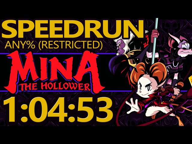 Mina the Hollower - Any% (Restricted) in 1:04:53