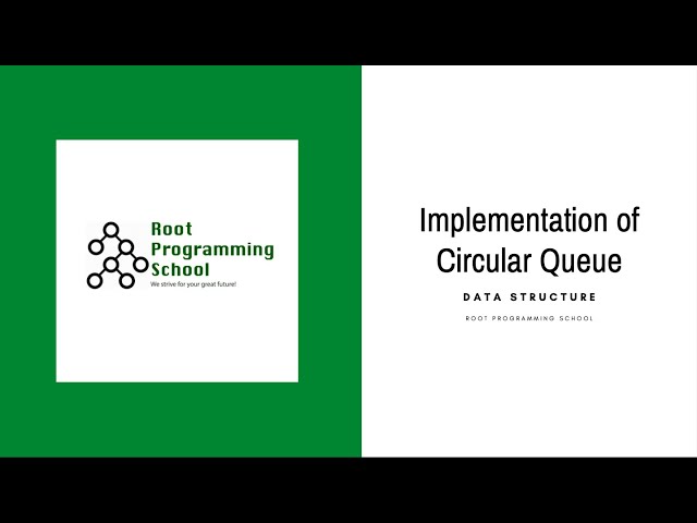 Circular Queue | Data Structure | Tamil | Root Programming School