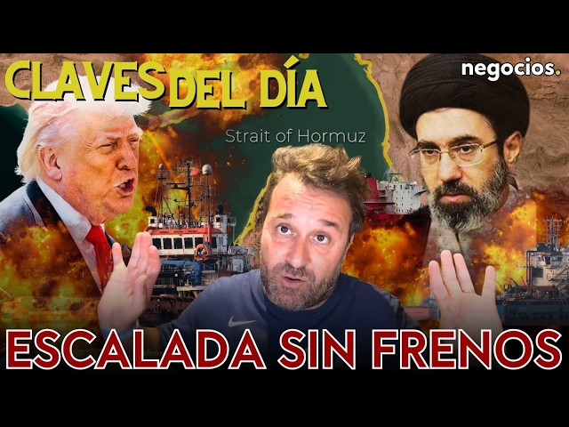 Claves del día: Escalada sin freno en Ormuz, Ray Dalio pone fecha al gran colapso y el lío de Trump