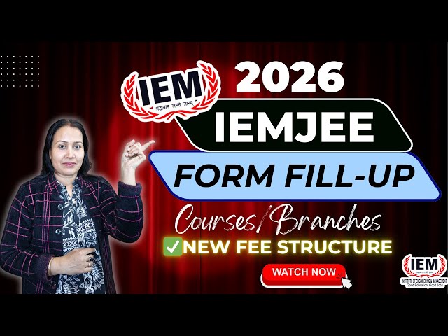 IEMJEE 2026 | B.Tech Admission STARTED! | New Fee Structure 2026 | Courses, Campuses & Branches