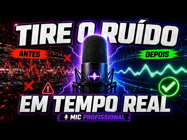 Como configurar o MICROFONE e REMOVER O RUÍDO em tempo real (2026)