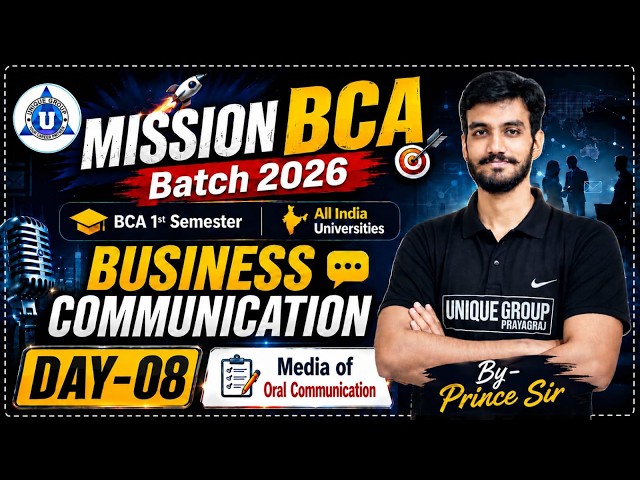 Mission BCA 2026 | Business Communication  | Day 08 |  BCA 1st Semester| Prince Sir