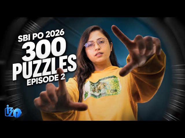 BEST 300 PUZZLES 🔥 | Module 2 | MUST-DO Puzzle Practice Before SBI PO Prelims | IBPS PO 2026