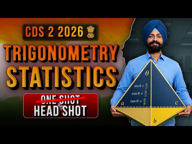CDS 2 2026 Maths : Trigonometry & Statistics | Complete Concept | Sandeep Bar Sir