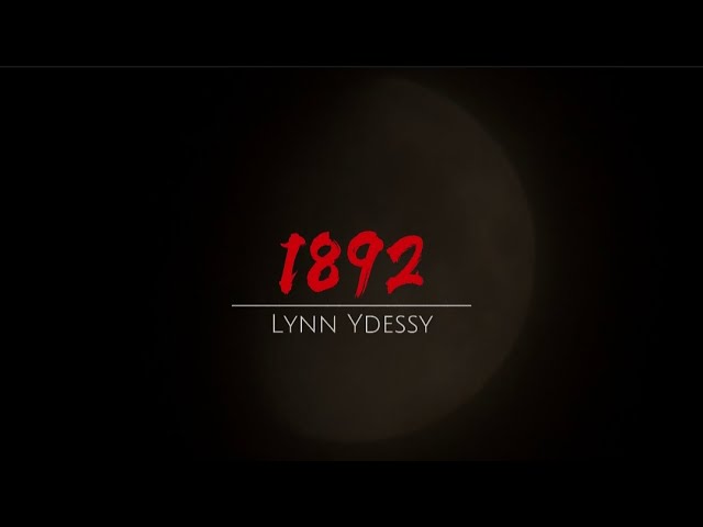 Lynn Ydessy - 1892 (Official Lyric Video)