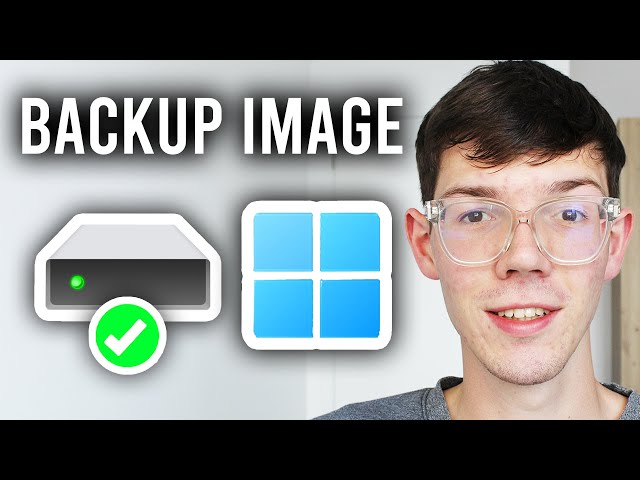 How To Make A Windows Backup Image - Step By Step