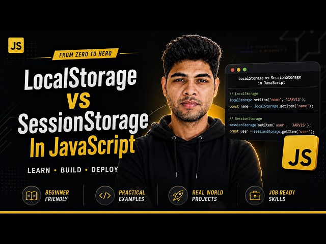 LocalStorage vs SessionStorage in JavaScript Explained | JavaScript Tutorial #51