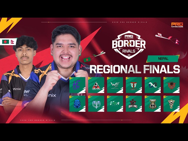PRG Border Rivals | Regional Finals 🇳🇵