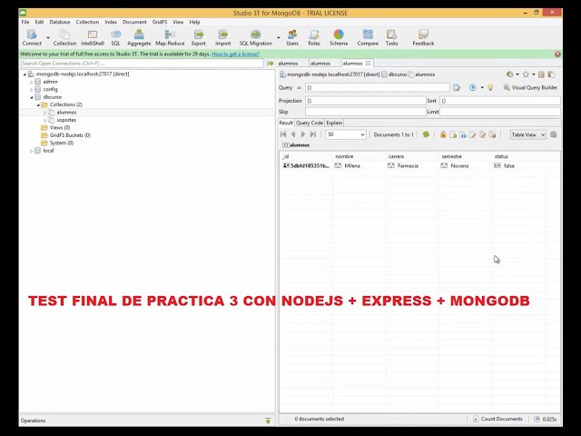 TEST FINAL DE PRACTICA NO. 3 USANDO NODEJS + EXPRESS + MONGODB - VIDEO 31.