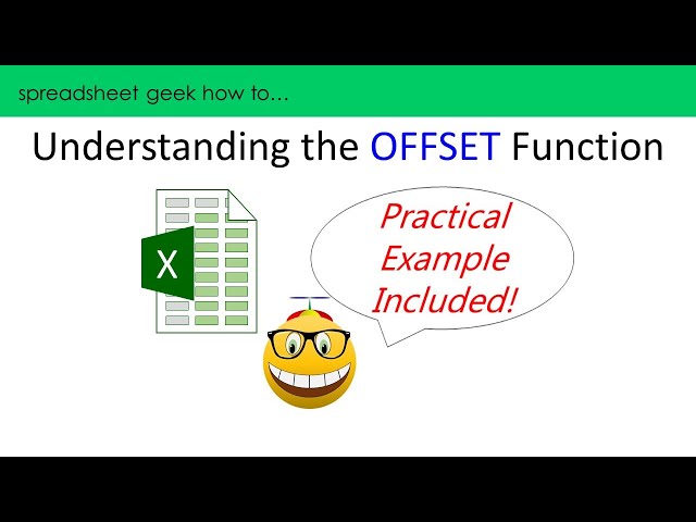 How To:  Understanding the OFFSET Function